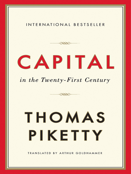 Title details for Capital in the Twenty-First Century by Thomas Piketty - Wait list